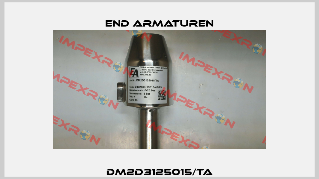 DM2D3125015/TA End Armaturen